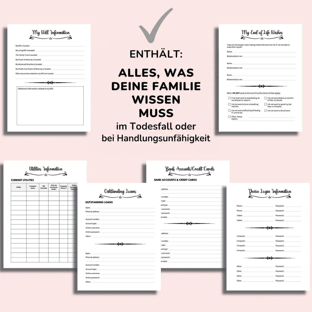 Übersicht mehrerer Planerseiten auf rosa Hintergrund: Testament, letzte Wünsche, Nebenkosten, Kredite, Bankkonten und Gerätezugänge zum Ausfüllen. 6