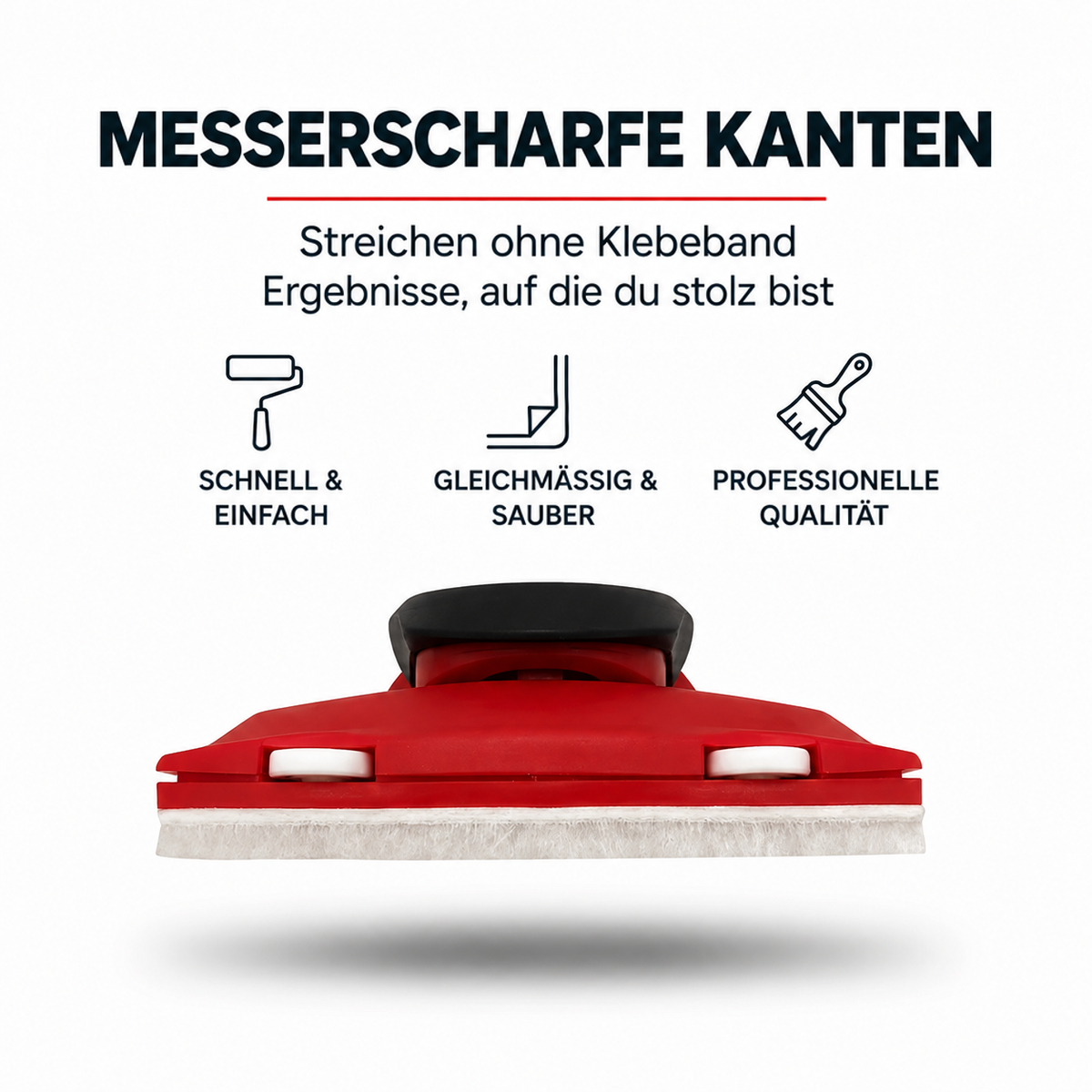 Rotes Streichwerkzeug mit schwarzem Griff und weißem Filzstreifen an der Unterkante in der Frontansicht 1