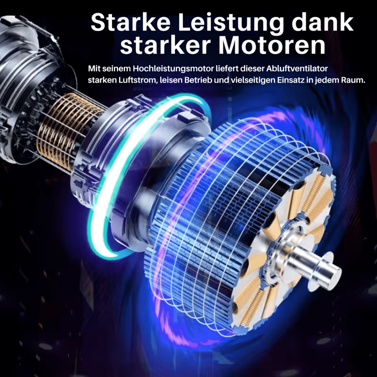 Technische Darstellung des Motors mit Kupferwicklung und leuchtenden Ringen, die kraftvollen, leisen Antrieb 4