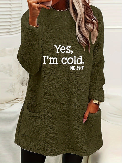 Damen Pullover, olivgrün, Fleece, mit Aufdruck "Yes, I'm cold", lässig, warm, modisch.